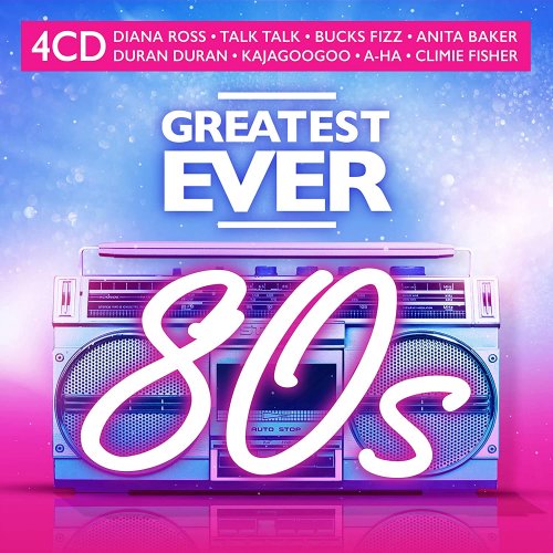 VA - Greatest Ever 80s [4CD] (2020)