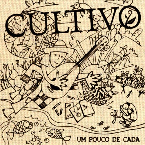 Cultivo - Um Pouco de Cada (2009) [Hi-Res]