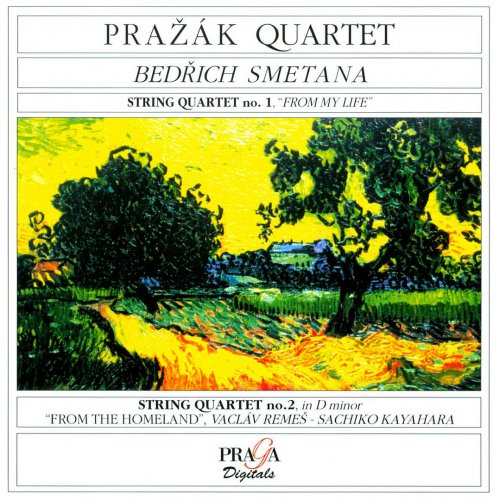 Prazak Quartet, Vaclav Remes, Sachiko Kayahara - Smetana: String Quartets Nos. 1 & 2; From the Homeland (1999)