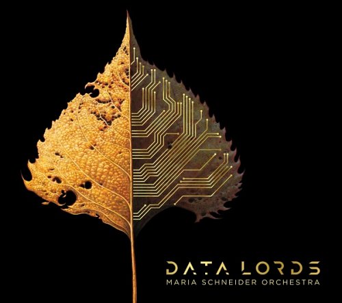 Maria Schneider Orchestra - Data Lords (2020) Hi-Res