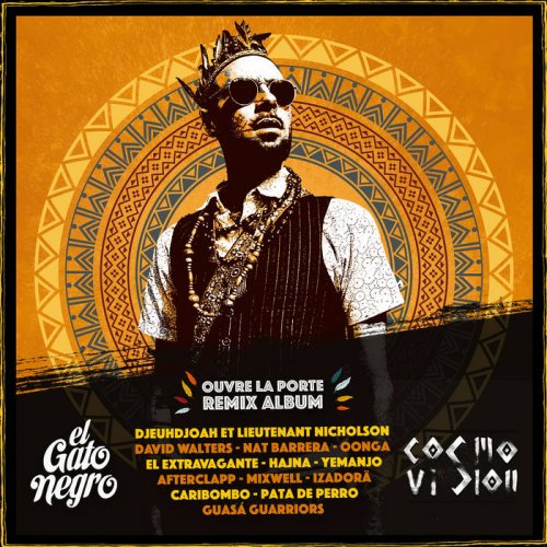El Gato Negro - Ouvre la Porte Remix Album (2020)