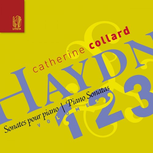 Catherine Collard - Haydn Piano Sonatas, Vols. 1, 2, 3 (2020)
