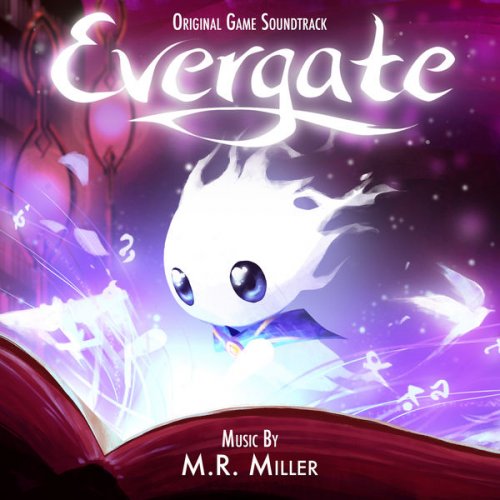 M.R. Miller - Evergate (Original Game Soundtrack) (2020) [Hi-Res]