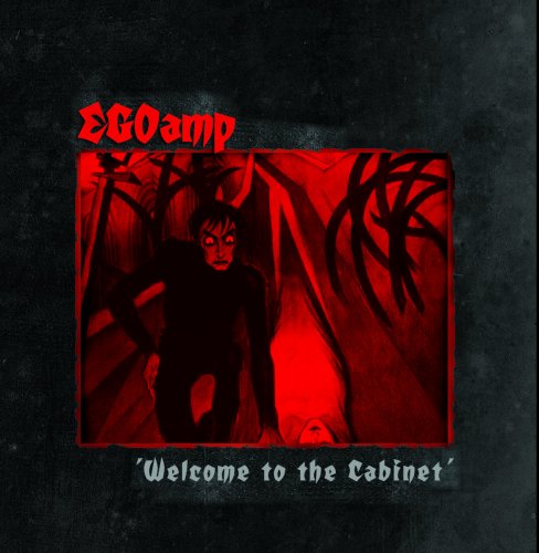 EGOamp - Welcome To The Cabinet (2011)