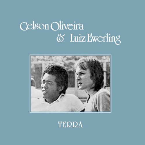 Gelson Oliveira, Luiz Ewerling - Terra (2020) [Hi-Res]
