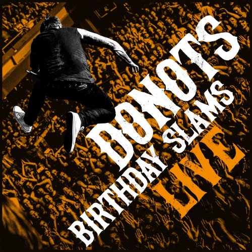 Donots - Birthday Slams (Live) (2020)