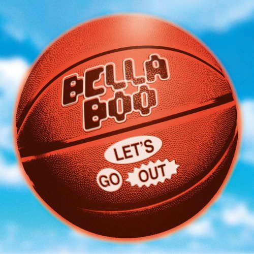 Bella Boo - Let's Go Out (2020)