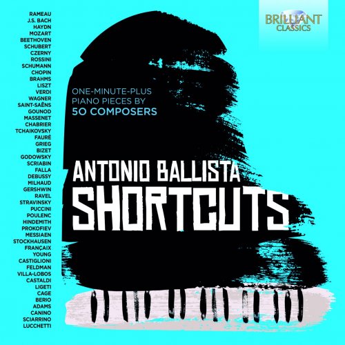 Antonio Ballista - Short Cuts: 50 Piano Pieces (2020) [Hi-Res]