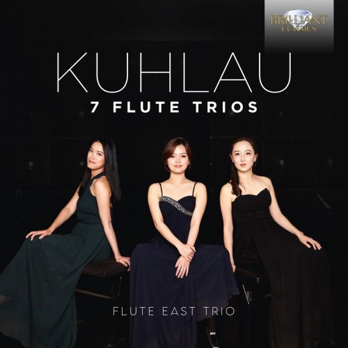 Flute East trio - Kuhlau: 7 Flute Trios (2020) [Hi-Res]