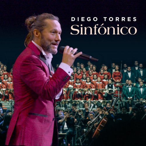 TORRES Diego - Diego Torres Sinfónico (2020) [Hi-Res]