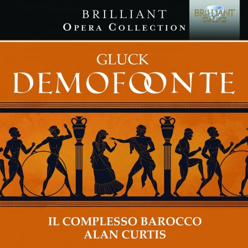 Alan Curtis & Il Complesso Barocca - Brilliant Opera Collection: Gluck Demofoonte (2020)