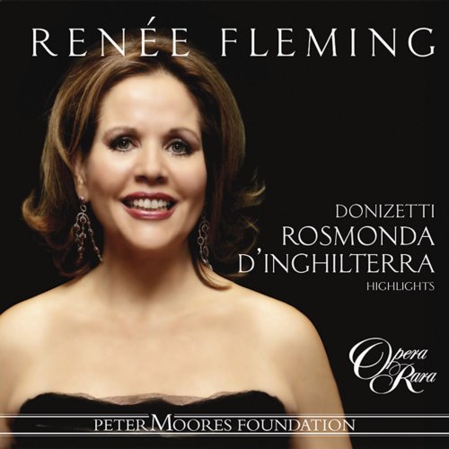 Renée Fleming - Donizetti: Rosmonda d'Inghilterra (Highlight) (1998)