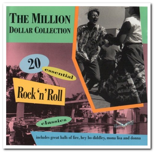 VA - The Million Dollar Collection - 20 Essential Rock 'N' Roll Classics (1993)