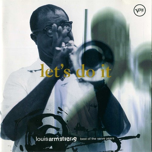 Louis Armstrong - Let's Do It: Best of the Verve Years (1995)