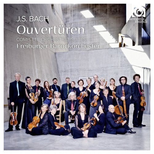 Freiburger Barockorchester - Bach: Complete Orchestral Suites (2011)