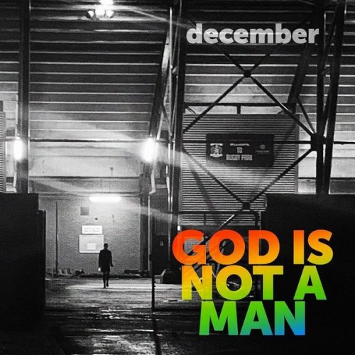 December - God Is Not a Man (2020)
