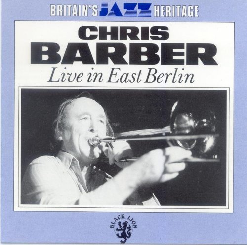 Chris Barber - Live In East Berlin (1968)