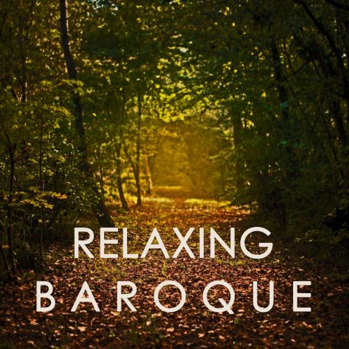 VA - Relaxing Barroque (2020)