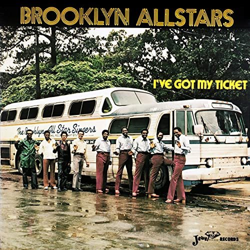Brooklyn Allstars - I've Got My Ticket (1973/2020) Hi Res