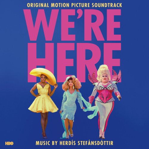 Herdis Stefansdottir - We're Here (Original Motion Picture Soundtrack) (2020) [Hi-Res]