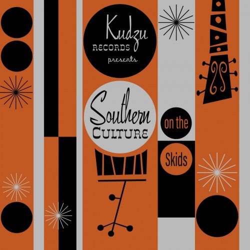 Southern Culture on the Skids - Kudzu Records Presents (2020)