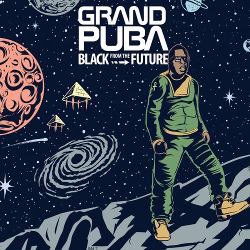 Grand Puba - Black From The Future (2016)
