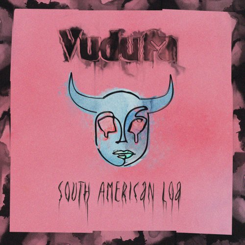 Vudufa - South American Loa (2020)