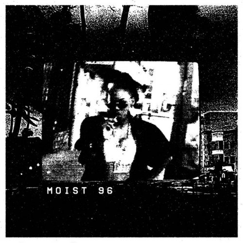 Moist 96 - s​/​t LP (2020)