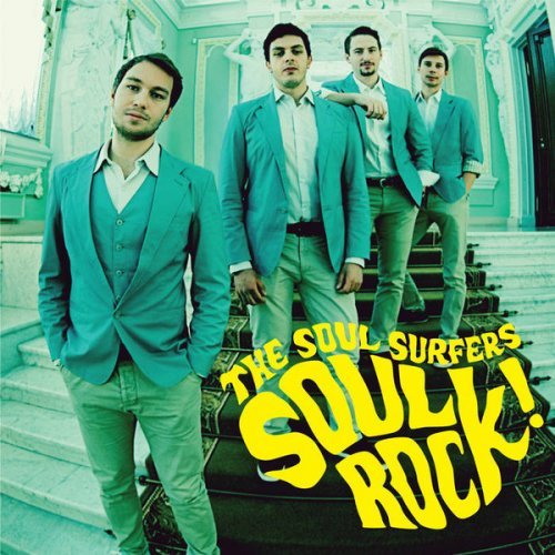 The Soul Surfers - Soul Rock! (2015) FLAC