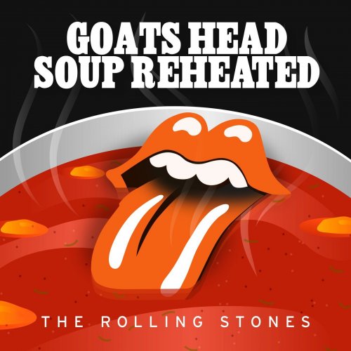 The Rolling Stones - Goats Head Soup Reheated EP (2020)