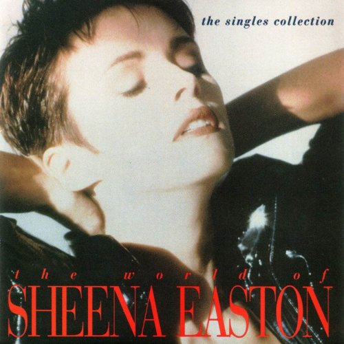 Sheena Easton - The World Of Sheena Easton: The Singles (1993)