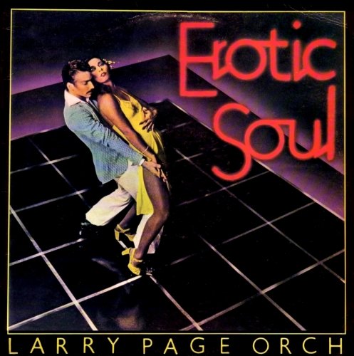 Larry Page Orchestra - Erotic Soul (1977) LP