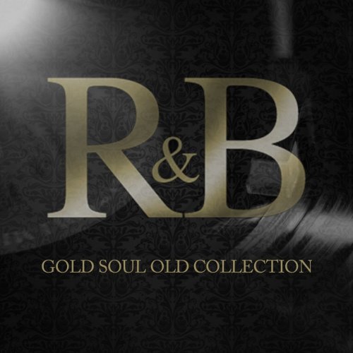 VA - R&b Gold Soul Old Collection (2020)