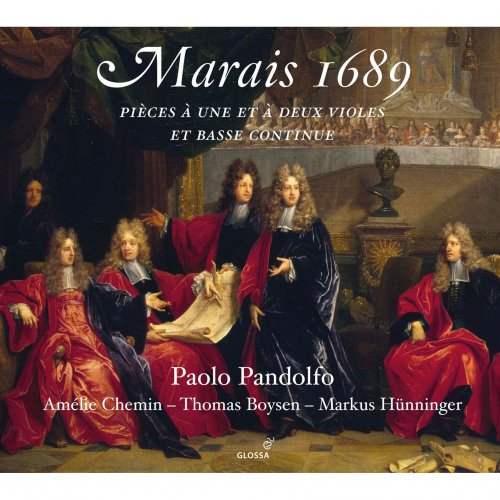 Paolo Pandolfo, Amélie Chemin, Thomas Boysen, Markus Hünninger - Marais 1689: Pièces à une et à deux violes (2016) [Hi-Res]