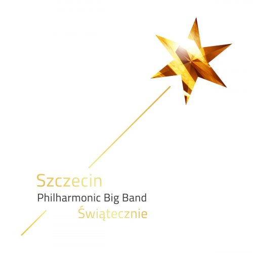 Szczecin Philharmonic Big Band - Szczecin Philharmonic Big Band Świątecznie (2020)