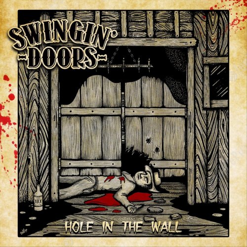 Swingin' Doors - Hole in the Wall (2020)