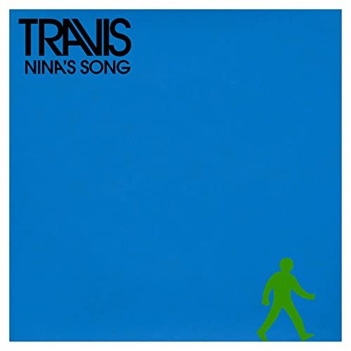 Travis - Nina's Song (2020) Hi Res