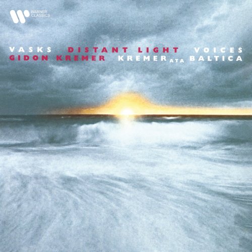 Gidon Kremer - Vasks: Distant Light & Voices (1999/2020)