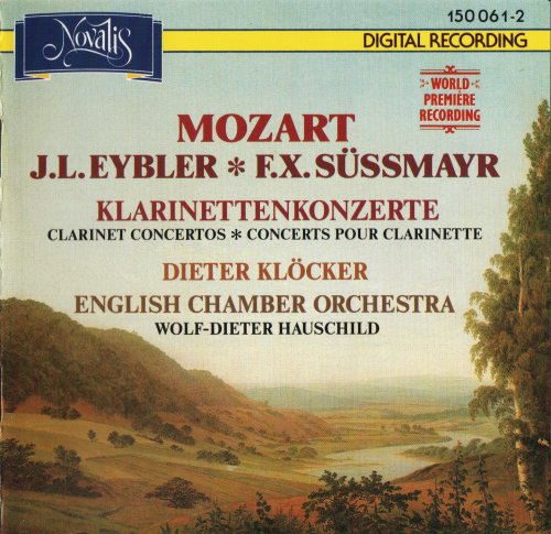 Dieter Klöcker - Süssmayr, Mozart, Eybler: Clarinet Concertos (1990)