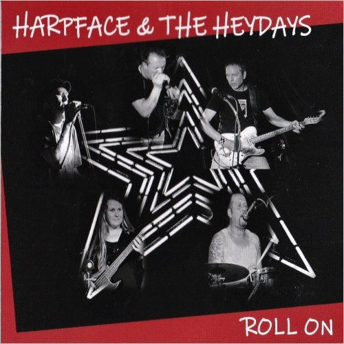 Harpface & The Heydays - Roll On (2020) [CD Rip]