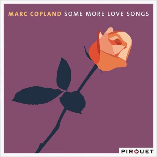 Marc Copland - Some More Love Songs (2012) [Hi-Res]