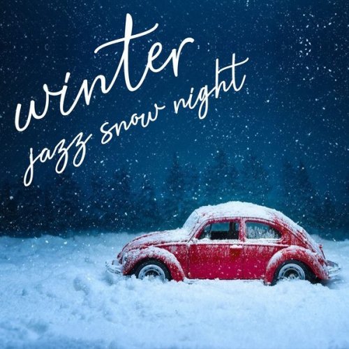 VA - Winter Jazz Snow Night (2020) [Hi-Res]