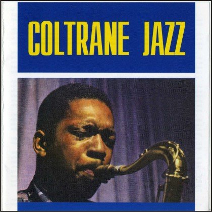 John Coltrane - Coltrane Jazz (1960) FLAC