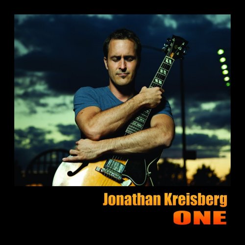 Jonathan Kreisberg - One (2013) Lossless