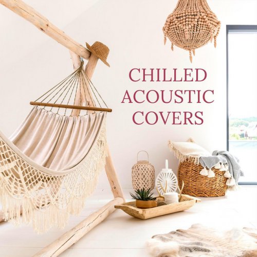 VA - Chilled Acoustic Covers (2020)