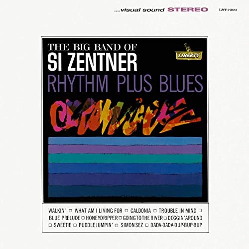 Si Zentner - Rhythm Plus Blues (1963/2020)