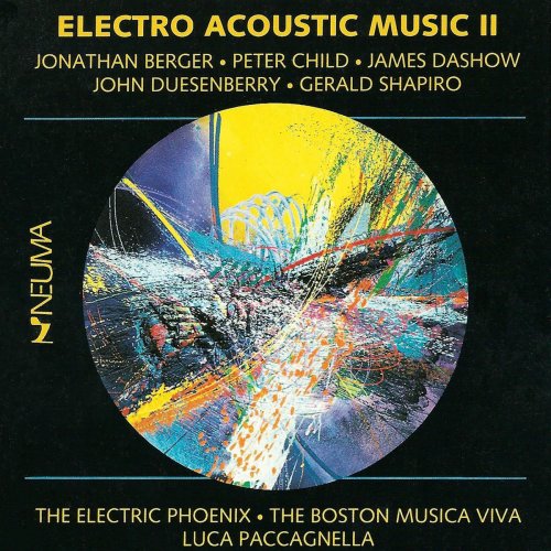 Electric Phoenix - Electro Acoustic Music, Vol. II (1991)