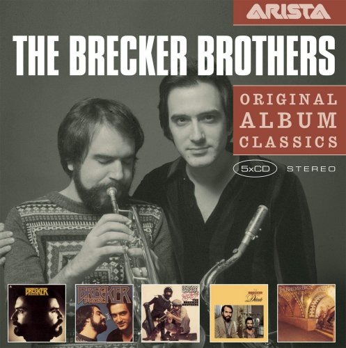 The Brecker Brothers - Original Album Classics (2009)