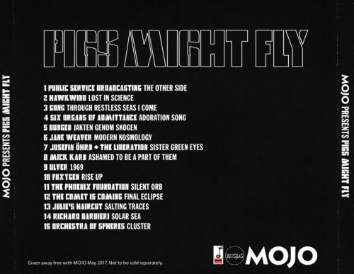 VA - Mojo Presents: Pigs Might Fly (2017) CD-Rip