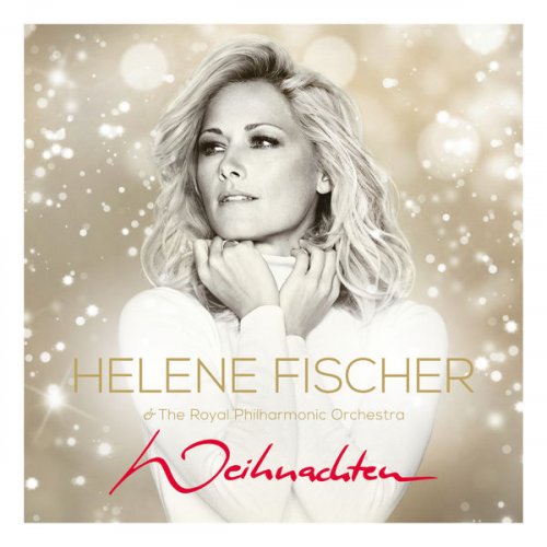 Helene Fischer - Weihnachten (2016) Flac